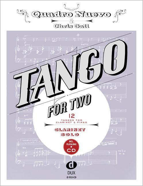 Cover: 9783868492903 | Tango For Two | 12 Tangos For Clarinet Solo incl. Playalong-CD | 2016