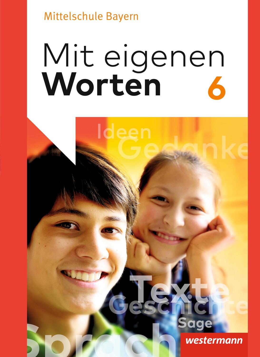 Cover: 9783141225617 | Mit eigenen Worten 6. Schülerband. Sprachbuch für bayerische...