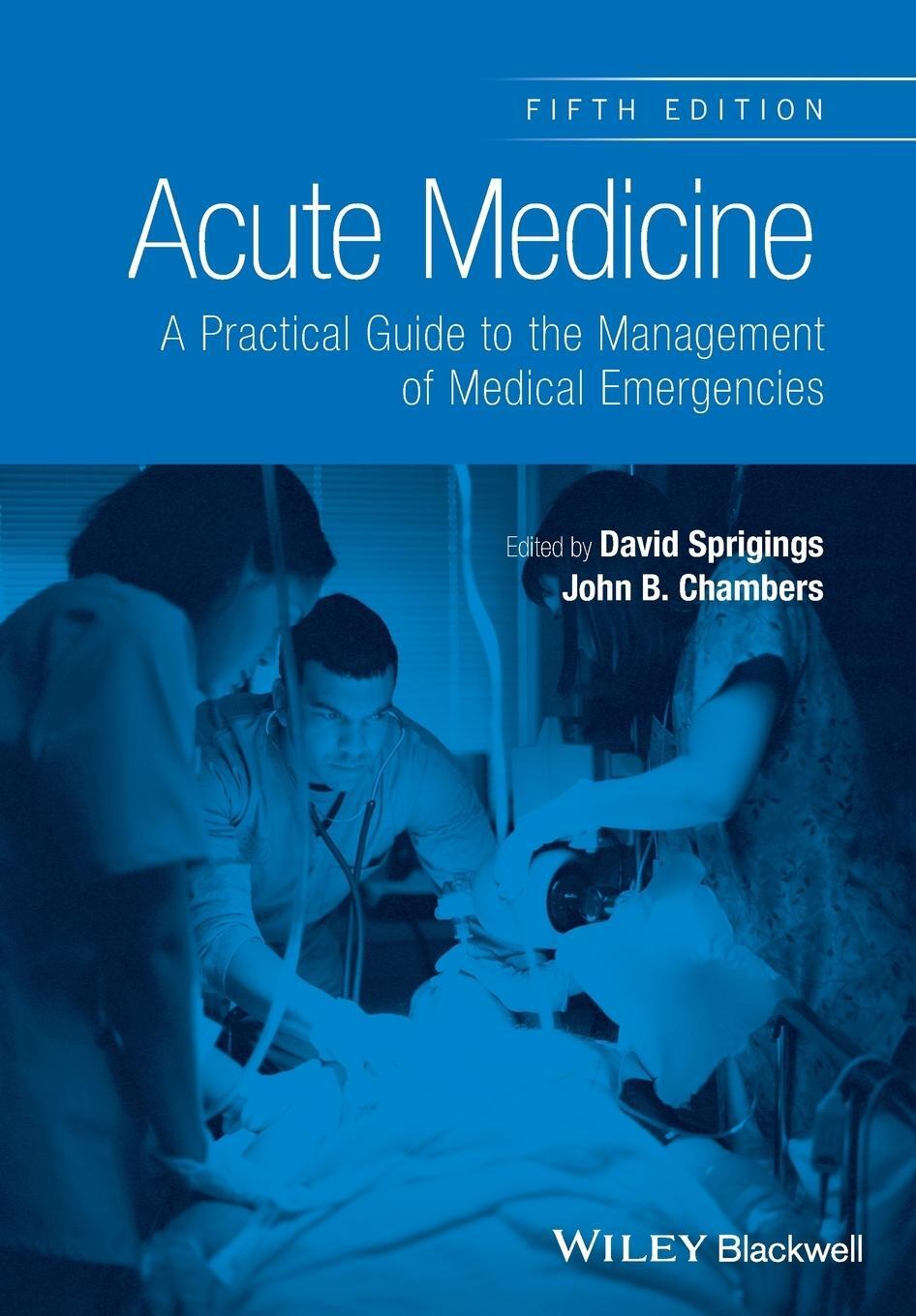 Cover: 9781118644287 | Acute Medicine 5e | Sprigings | Taschenbuch | Paperback | Englisch