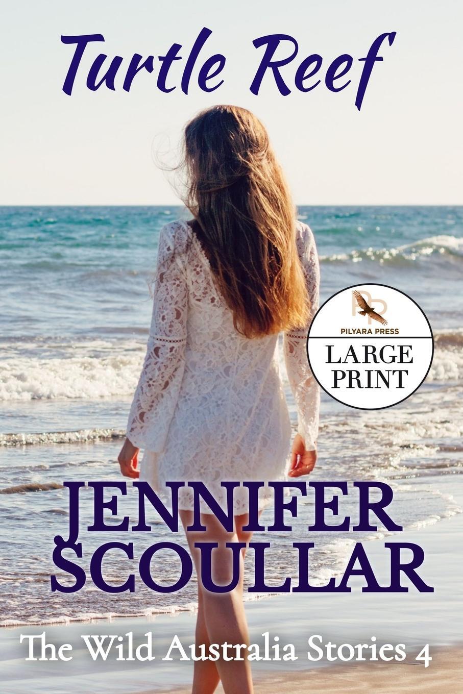 Cover: 9781925827330 | Turtle Reef - Large Print | Jennifer Scoullar | Taschenbuch | Englisch