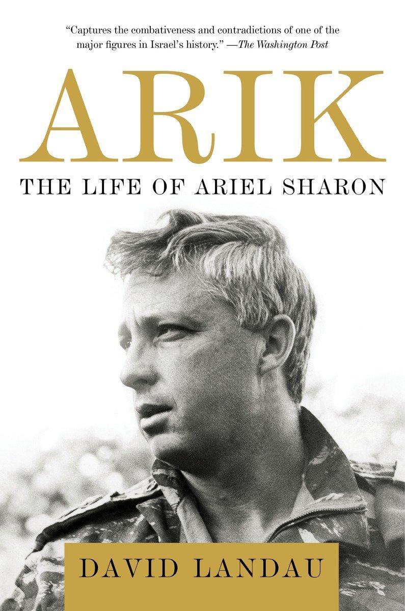 Cover: 9781400076987 | Arik | The Life of Ariel Sharon | David Landau | Taschenbuch | 2014