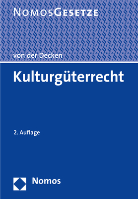 Cover: 9783848736478 | Kulturgüterrecht | Kerstin von der Decken | Taschenbuch | 1176 S.