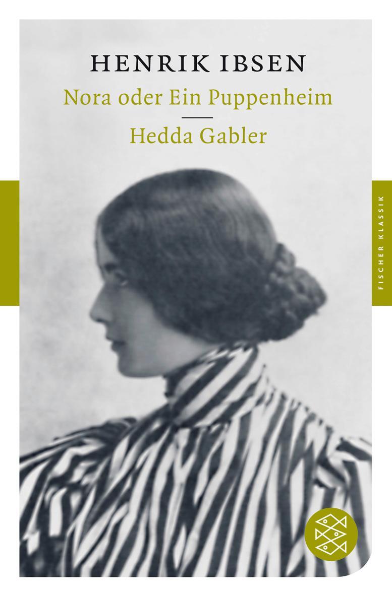 Cover: 9783596900473 | Nora oder Ein Puppenheim / Hedda Gabler | Henrik Ibsen | Taschenbuch