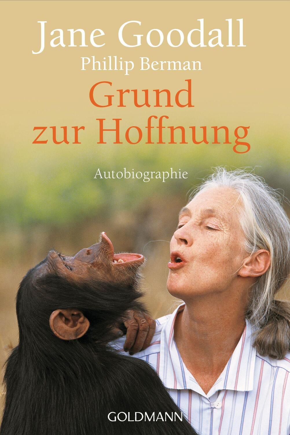Cover: 9783442142705 | Grund zur Hoffnung | Autobiografie | Jane Goodall | Taschenbuch | 2021