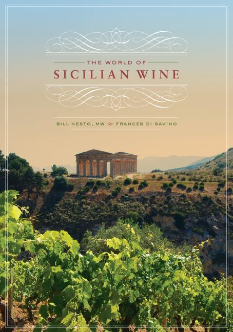 Cover: 9780520266186 | The World of Sicilian Wine | Bill Nesto (u. a.) | Buch | Englisch