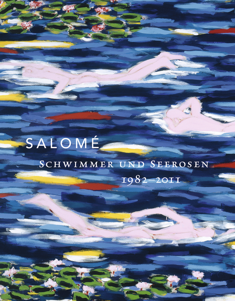 Cover: 9783777427768 | Salomé | Schwimmer und Seerosen 1982-2011 | Salomé | Buch | 2016