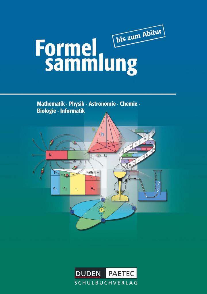 Cover: 9783835512658 | Formelsammlung bis zum Abitur - Mathematik - Physik - Astronomie -...