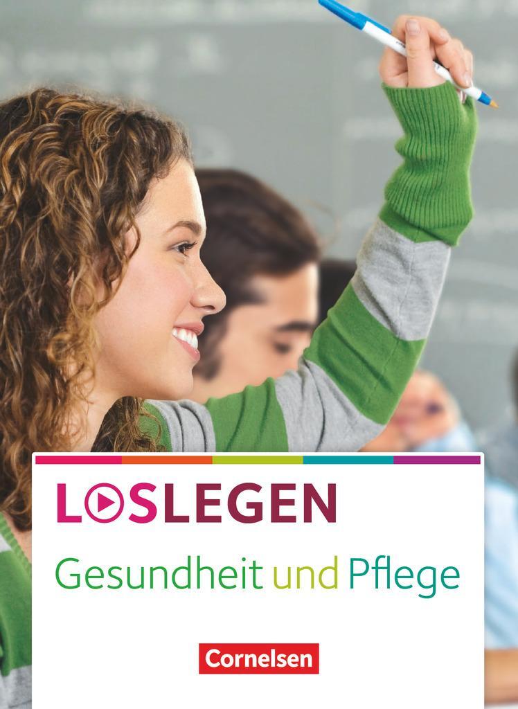 Cover: 9783064505315 | Loslegen - Gesundheit und Pflege. Schülerbuch | Taschenbuch | Deutsch