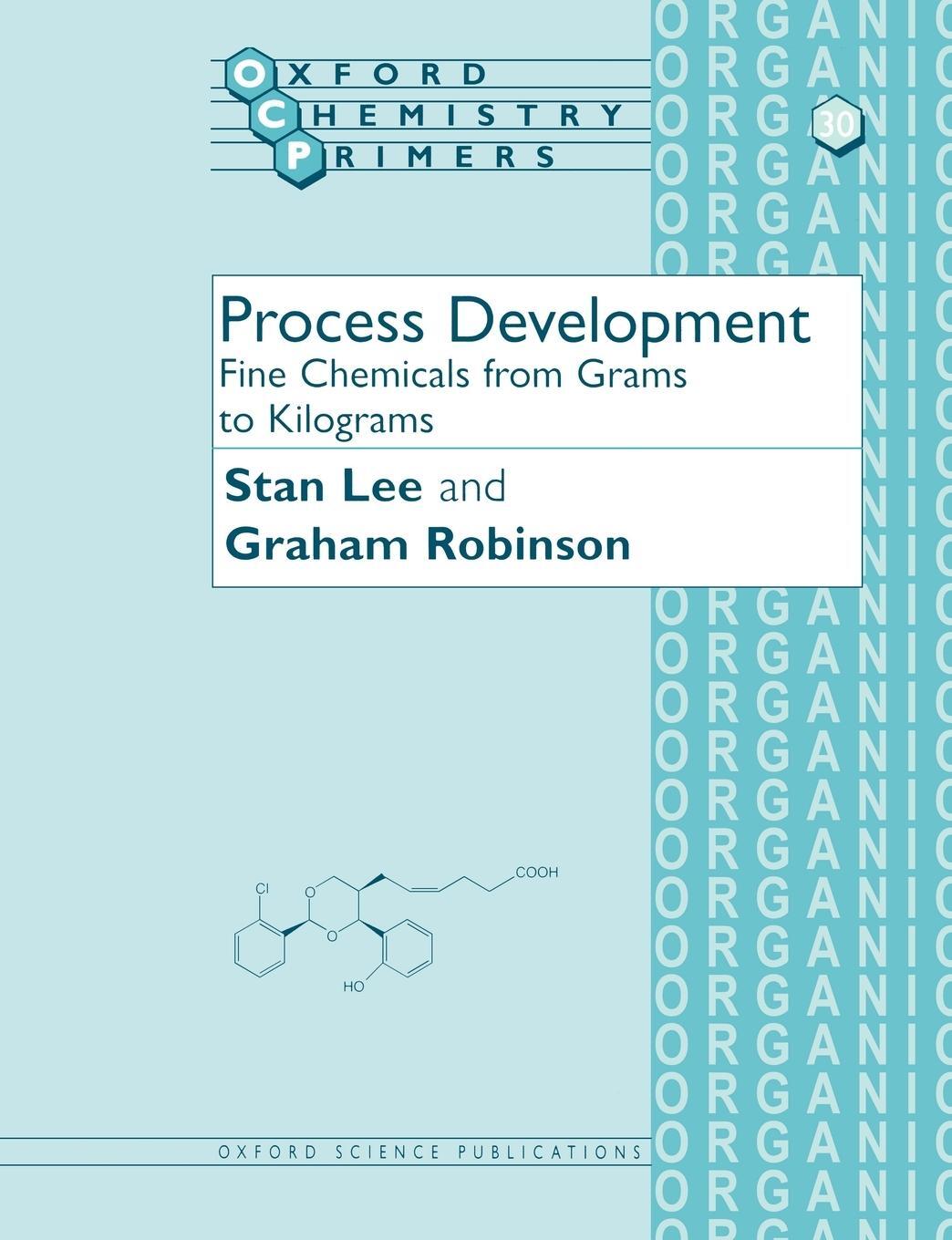 Cover: 9780198558248 | Process Development | Fine Chemicals from Grams to Kilograms | Buch