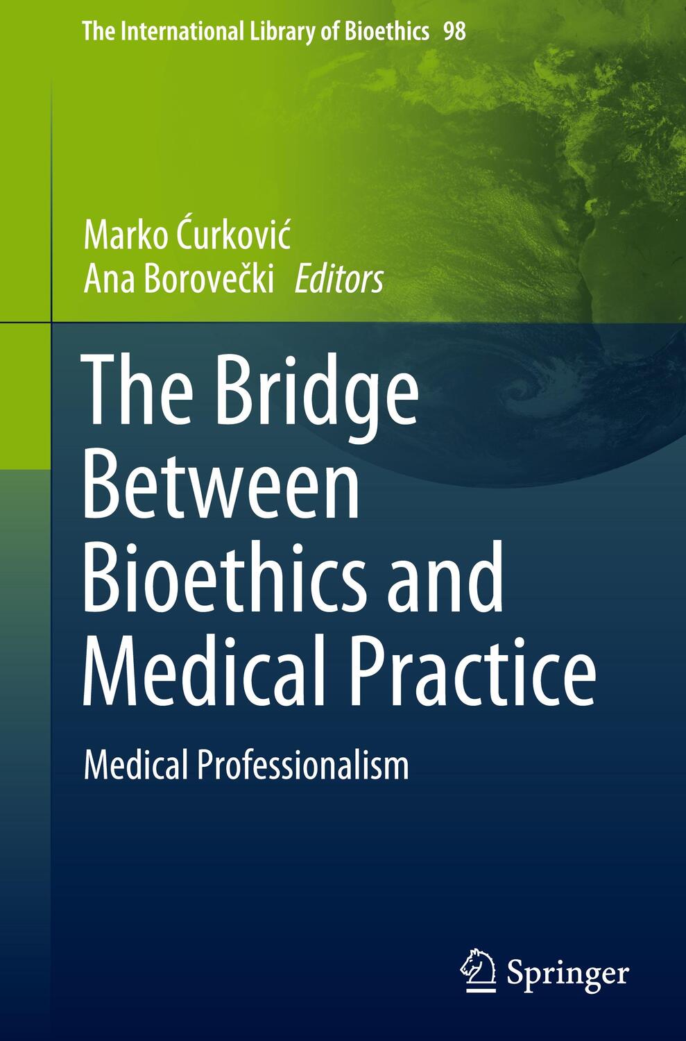 Cover: 9783031097324 | The Bridge Between Bioethics and Medical Practice | Borove¿ki (u. a.)