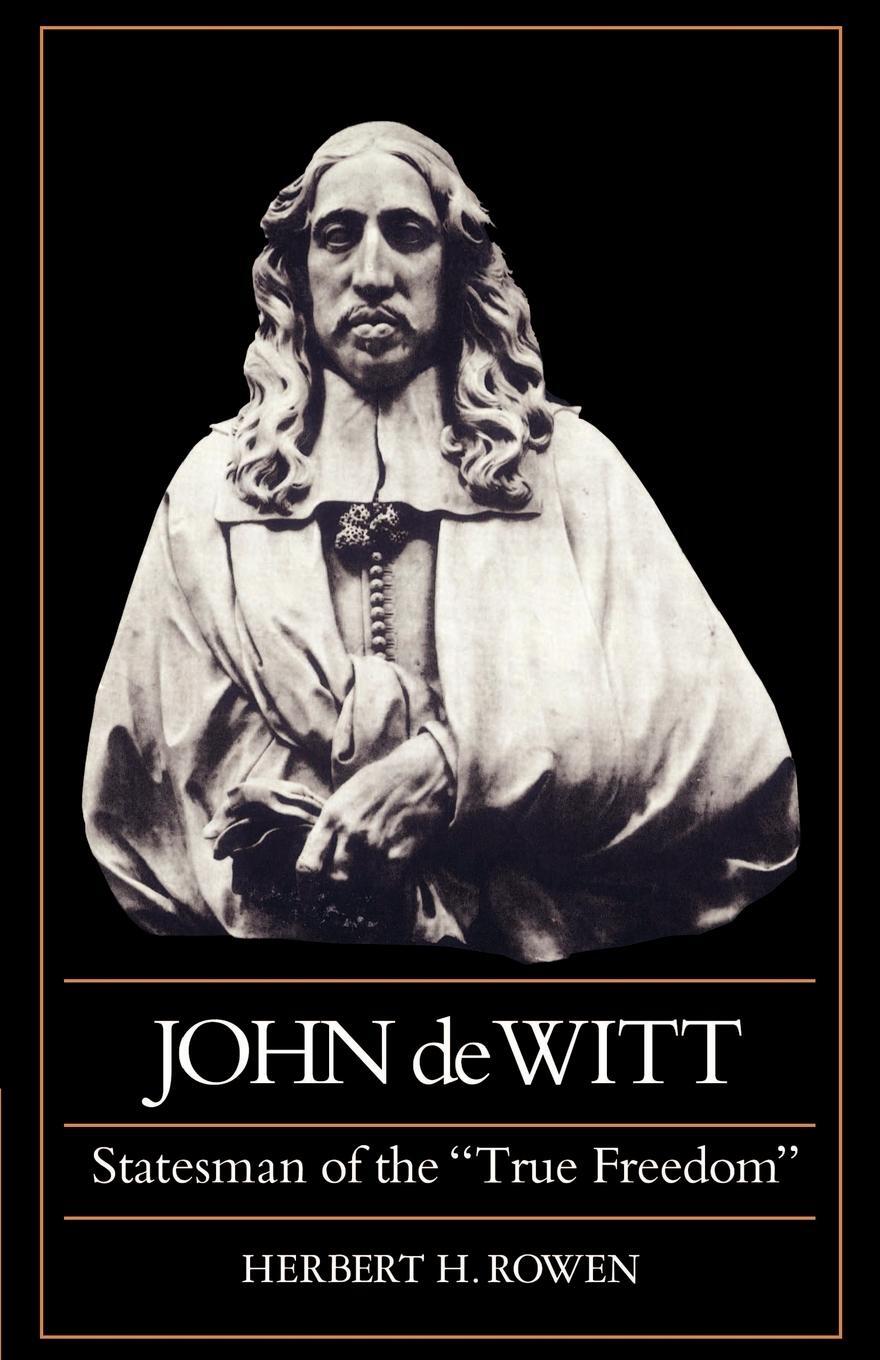Cover: 9780521527088 | John de Witt | Statesman of the True Freedom | Herbert H. Rowen | Buch