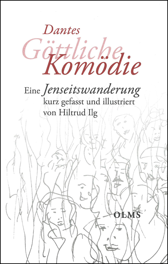 Cover: 9783758202452 | Dantes Göttliche Komödie | Dante Alighieri (u. a.) | Taschenbuch