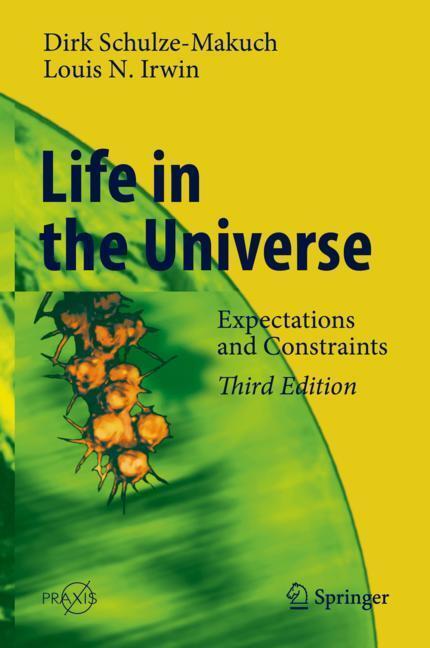 Cover: 9783319976570 | Life in the Universe | Expectations and Constraints | Irwin (u. a.)