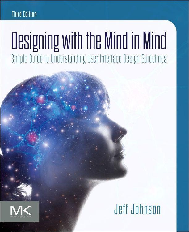 Cover: 9780128182024 | Designing with the Mind in Mind | Jeff Johnson | Taschenbuch | 2020