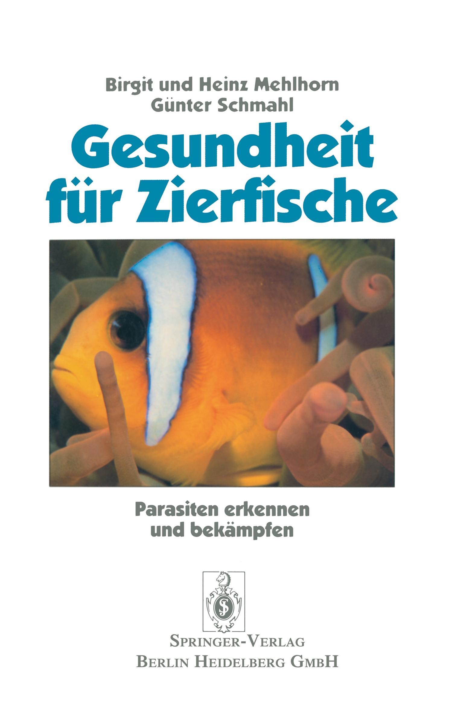 Cover: 9783540555353 | Gesundheit für Zierfische | Parasiten erkennen und bekämpfen | Buch