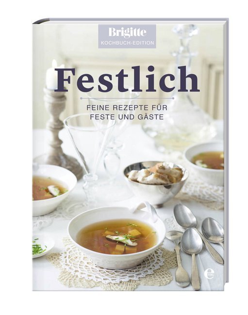 Cover: 9783841903068 | Festlich | Feine Rezepte für Feste und Gäste | Kochbuch-Edition | Buch