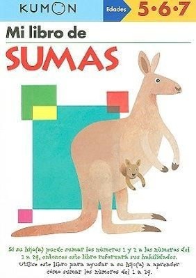 Cover: 9781934968864 | Kumon Mi Libro de Sumas | Taschenbuch | Spanisch | 2009