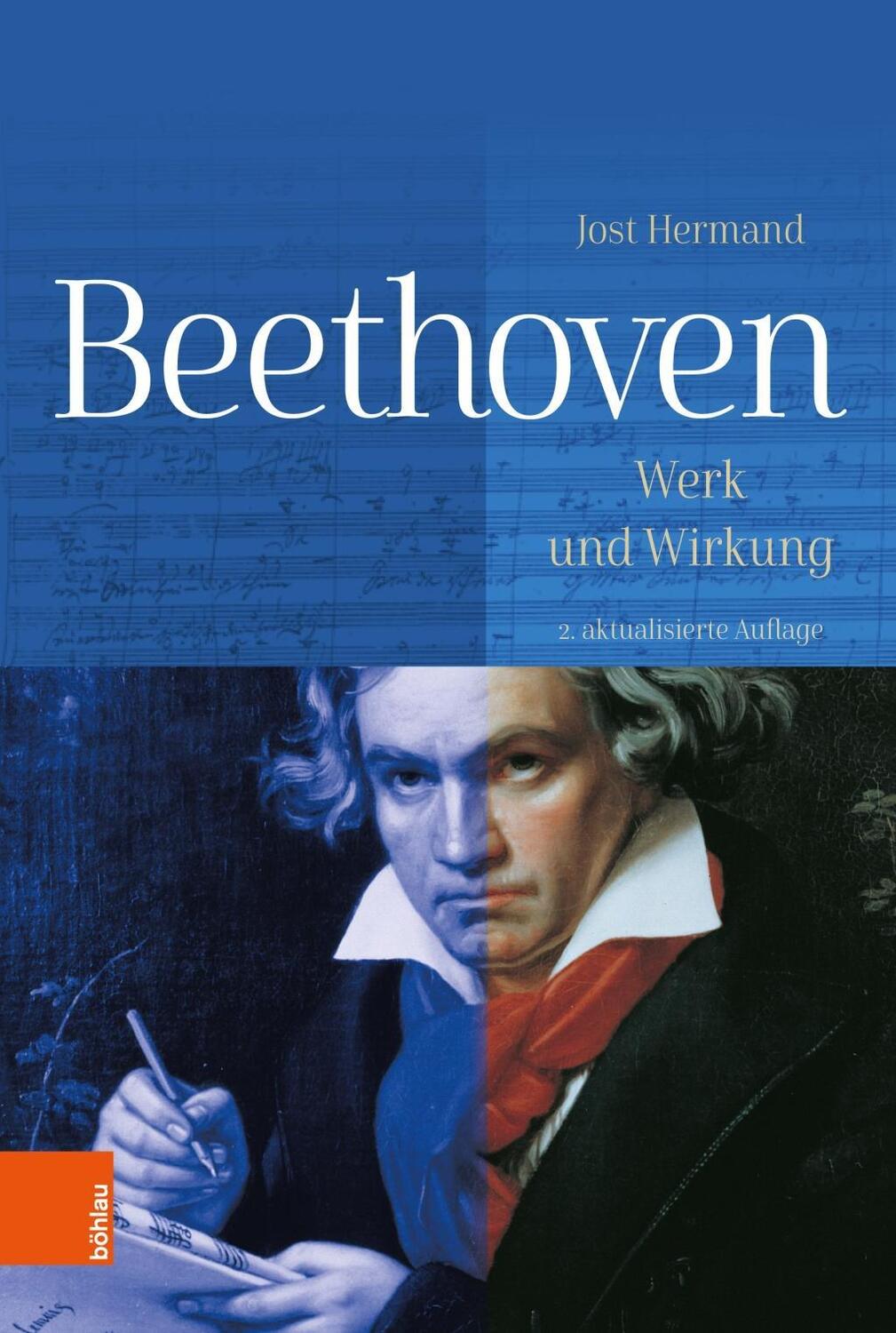 Cover: 9783412517670 | Beethoven | Werk und Wirkung | Jost Hermand | Buch | 288 S. | Deutsch