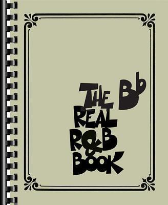 Cover: 9781540027429 | The Real R&amp;B Book: B-Flat Instruments | Hal Leonard Corp | Taschenbuch
