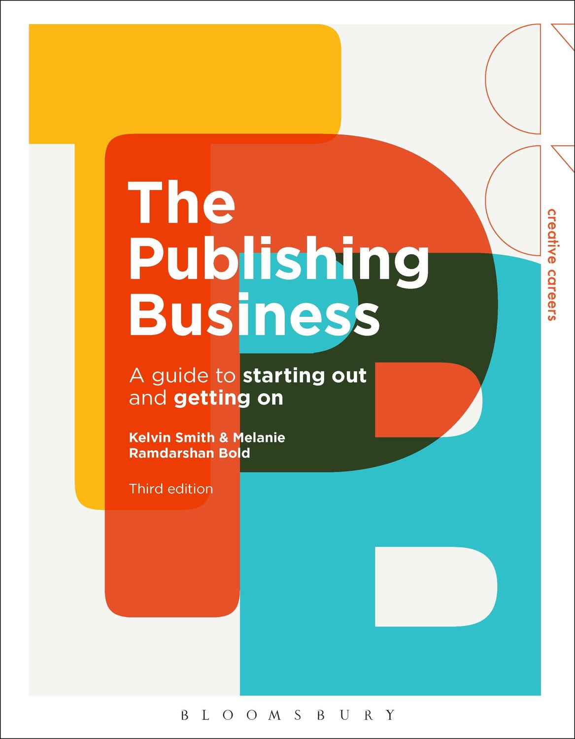 Cover: 9781350259386 | The Publishing Business | A Guide to Starting Out and Getting On