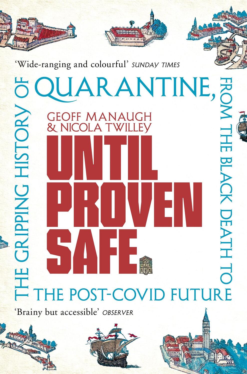 Cover: 9781509867431 | Until Proven Safe | Geoff Manaugh (u. a.) | Taschenbuch | 416 S.