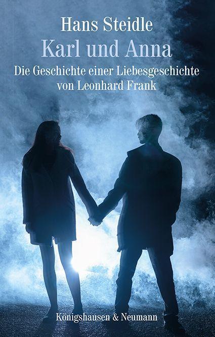 Cover: 9783826087349 | Karl und Anna | Hans Steidle | Taschenbuch | 130 S. | Deutsch | 2024