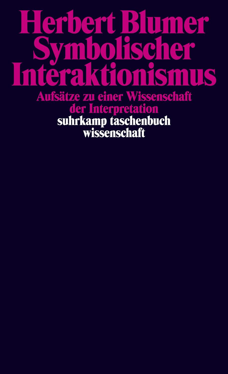 Cover: 9783518296691 | Symbolischer Interaktionismus | Herbert Blumer | Taschenbuch | Deutsch