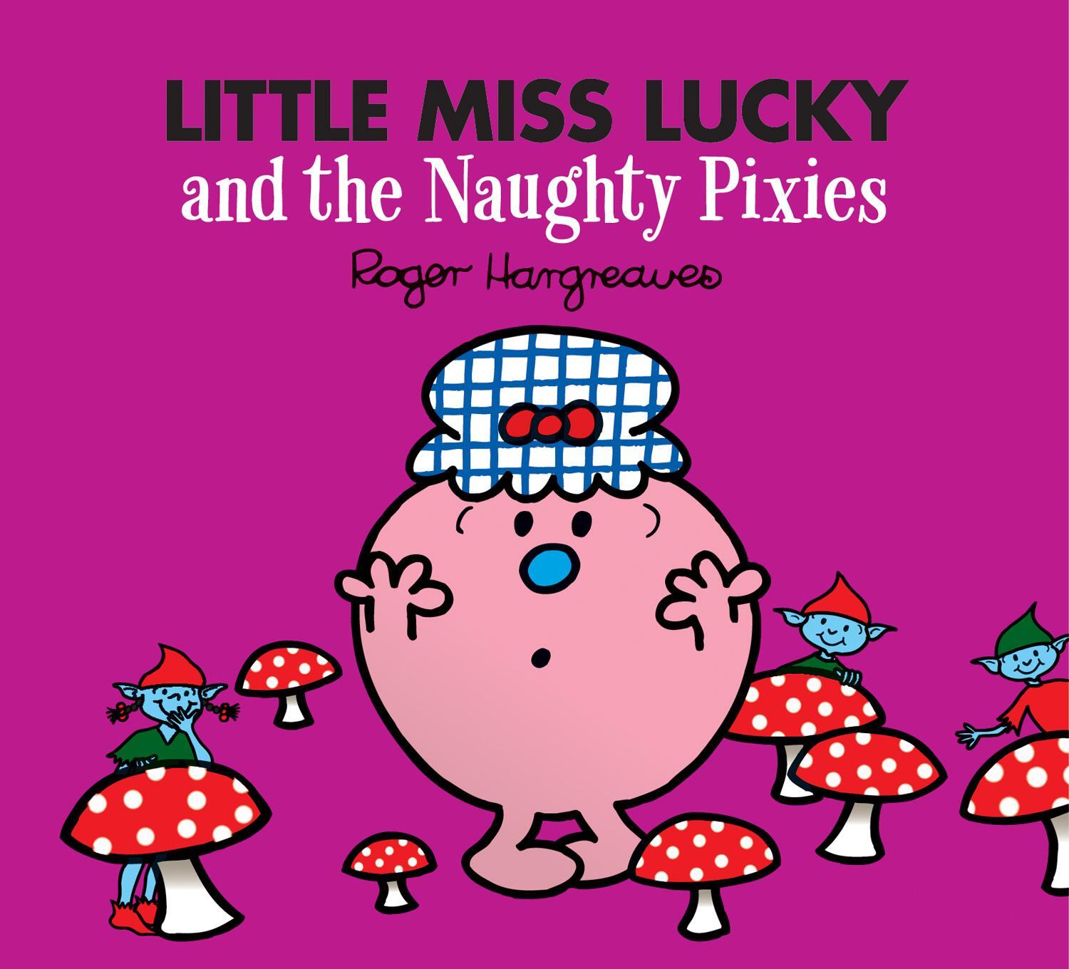 Cover: 9780755500918 | Little Miss Lucky and the Naughty Pixies | Adam Hargreaves | Buch