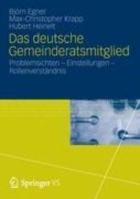 Cover: 9783531186399 | Das deutsche Gemeinderatsmitglied | Björn Egner (u. a.) | Taschenbuch