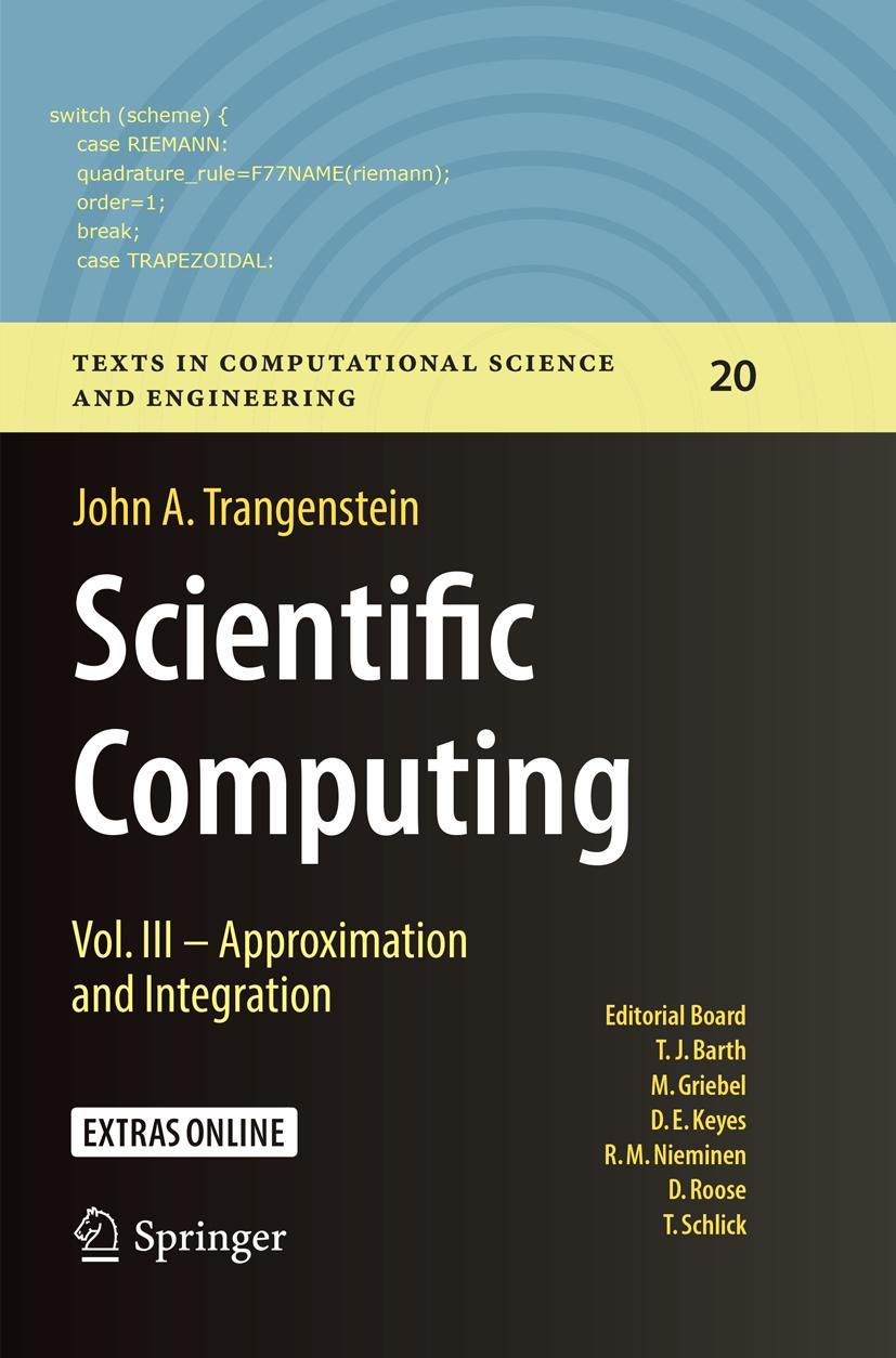 Cover: 9783030098728 | Scientific Computing | Vol. III - Approximation and Integration | Buch