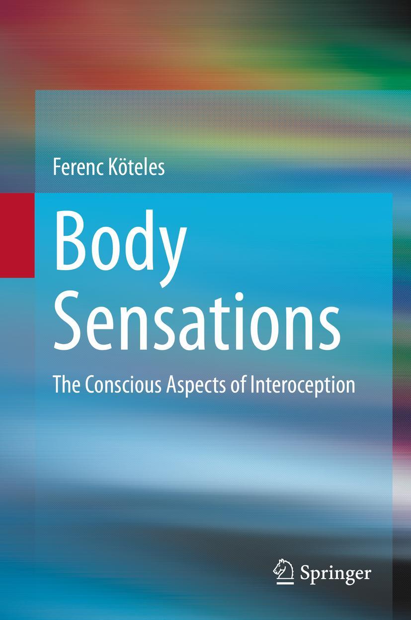 Cover: 9783030632007 | Body Sensations | The Conscious Aspects of Interoception | Köteles