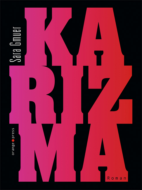 Cover: 9783936086621 | Karizma | Roman | Sara Gmuer | Taschenbuch | 224 S. | Deutsch | 2012