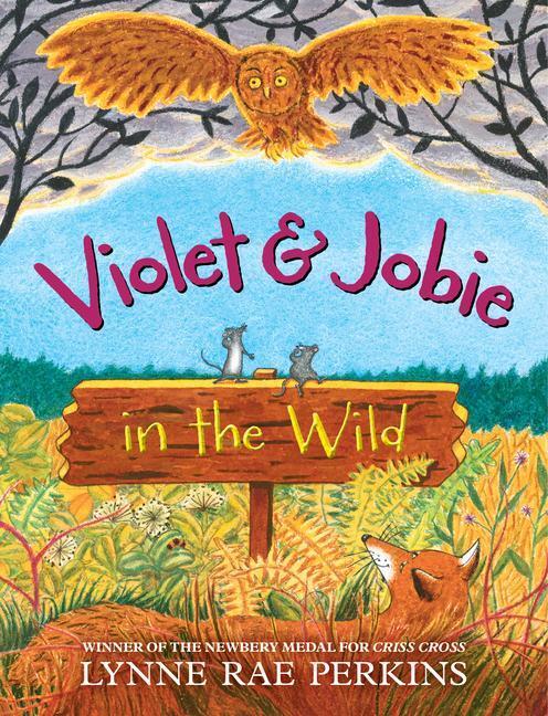 Cover: 9780062499707 | Violet and Jobie in the Wild | Lynne Rae Perkins | Taschenbuch | 2023