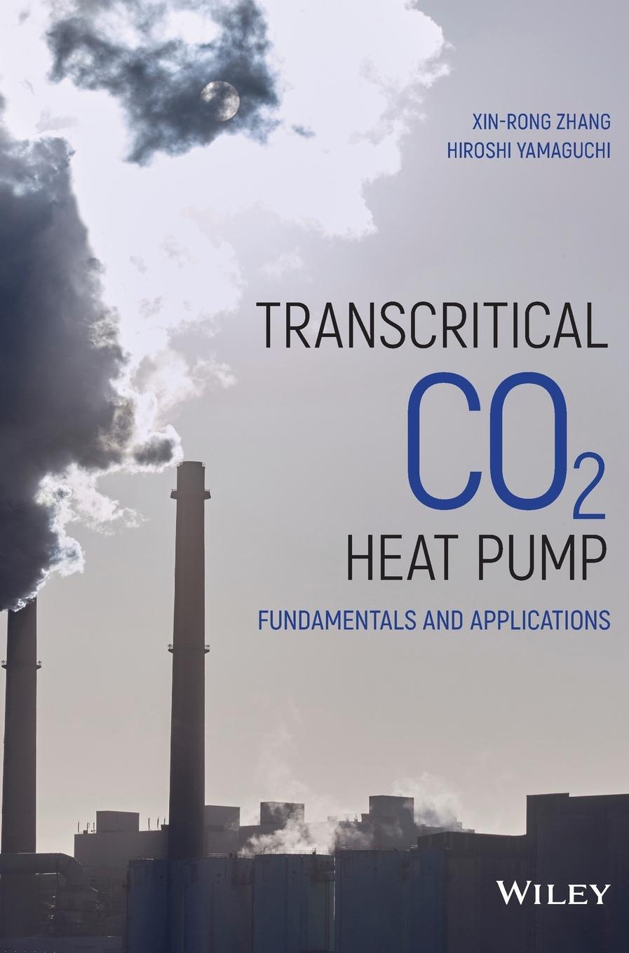 Cover: 9781118380048 | Transcritical CO2 Heat Pump | Fundamentals and Applications | Buch