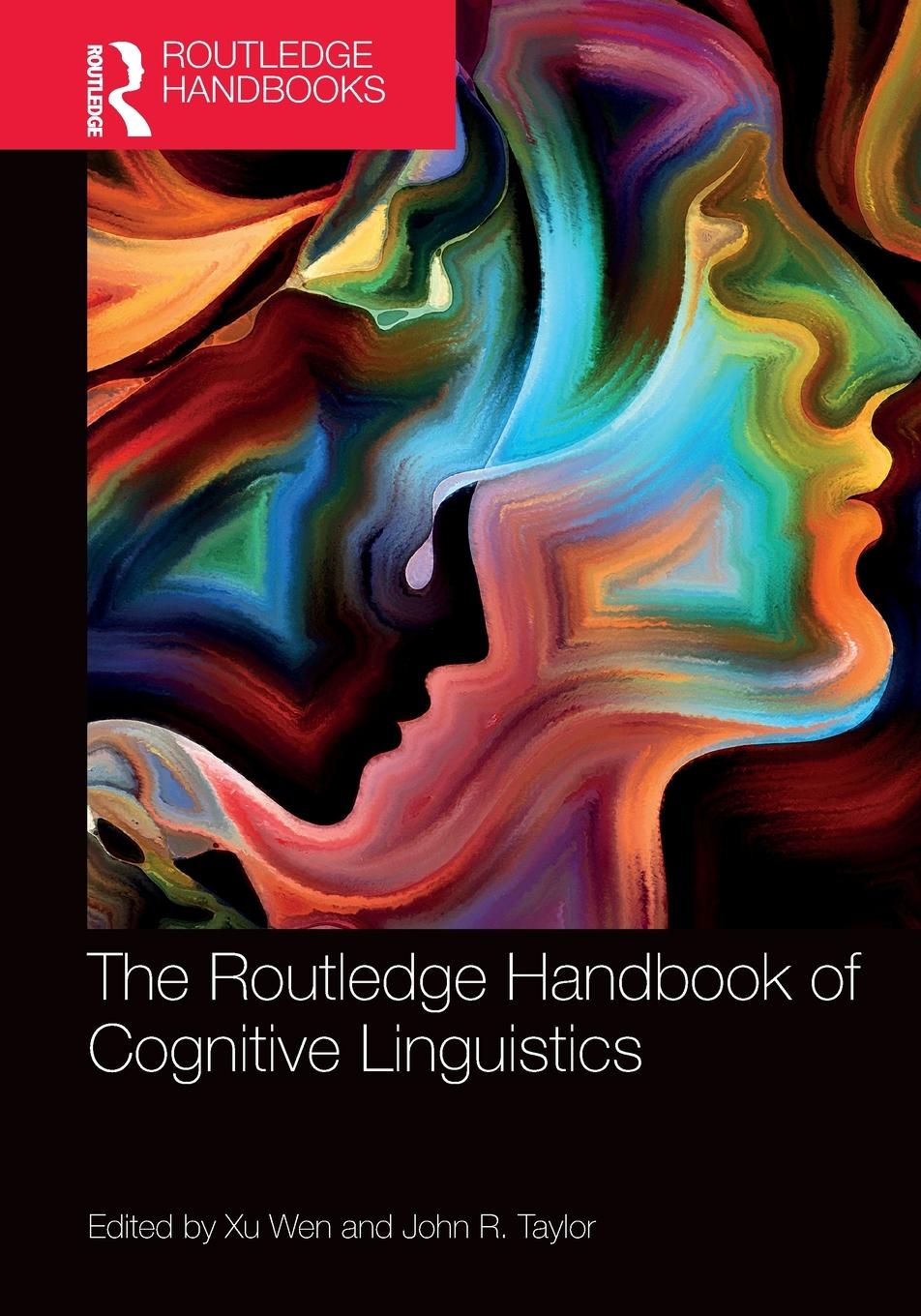 Cover: 9780367641597 | The Routledge Handbook of Cognitive Linguistics | Wen Xu (u. a.)