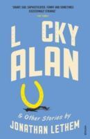 Cover: 9781784701635 | Lucky Alan | Jonathan Lethem | Taschenbuch | Kartoniert / Broschiert