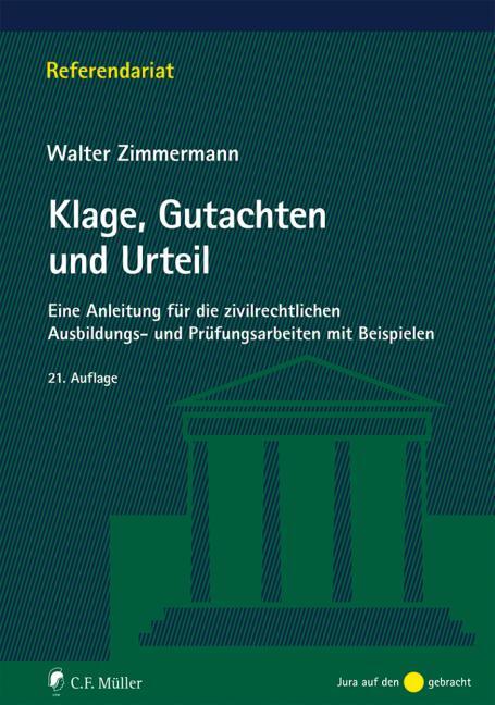 Cover: 9783811449053 | Klage, Gutachten und Urteil | Walter Zimmermann | Taschenbuch | 2019