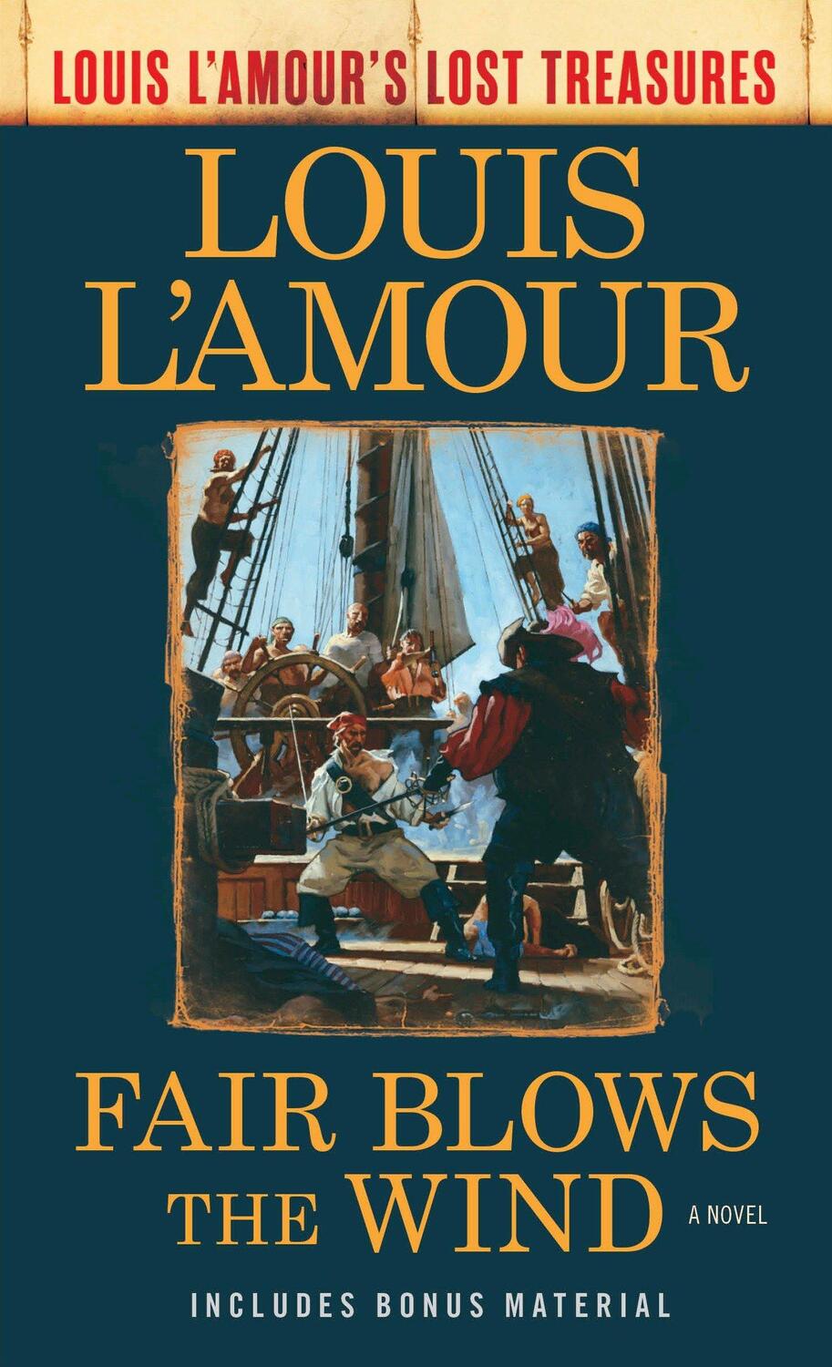 Cover: 9780525486275 | Fair Blows the Wind (Louis l'Amour's Lost Treasures) | Louis L'Amour