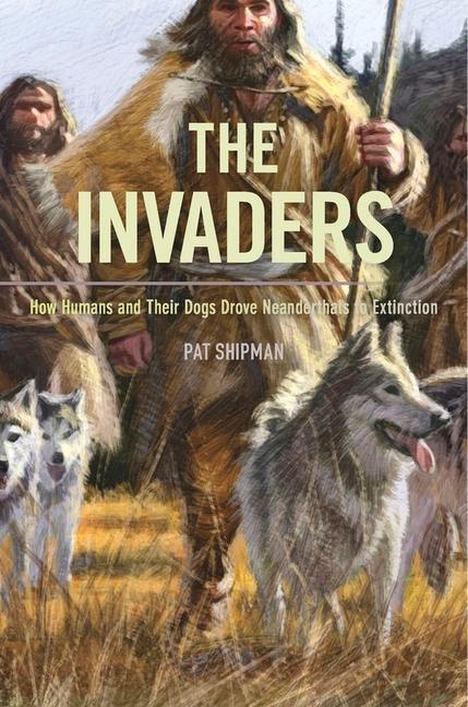Cover: 9780674975415 | The Invaders | Pat Shipman | Taschenbuch | Englisch | 2017