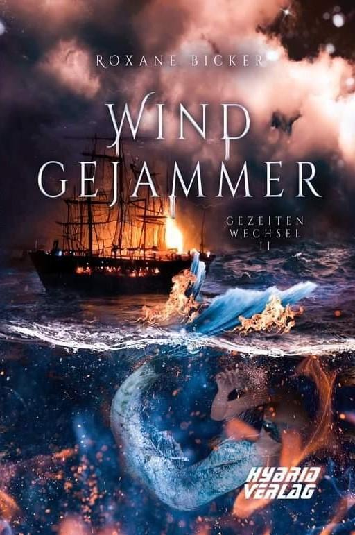 Cover: 9783967411669 | Windgejammer | Gezeitenwechsel II | Roxane Bicker | Taschenbuch | 2022