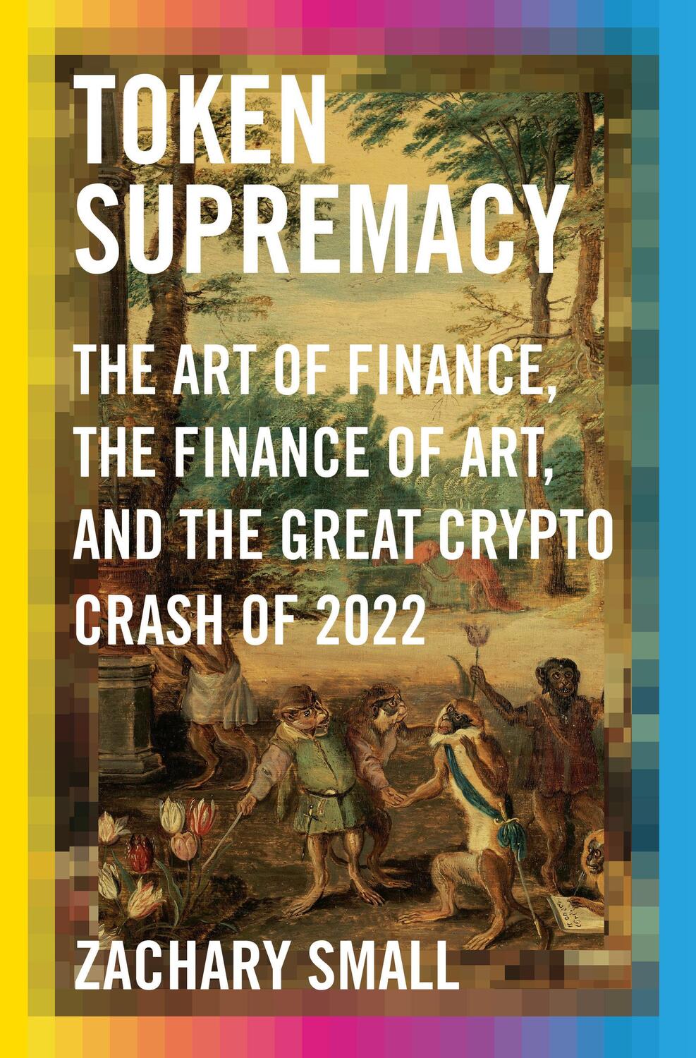 Cover: 9780593536759 | Token Supremacy | Zachary Small | Buch | Englisch | 2024