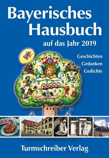 Cover: 9783938575499 | Bayerisches Hausbuch auf das Jahr 2019 | Alix Paulsen | Taschenbuch