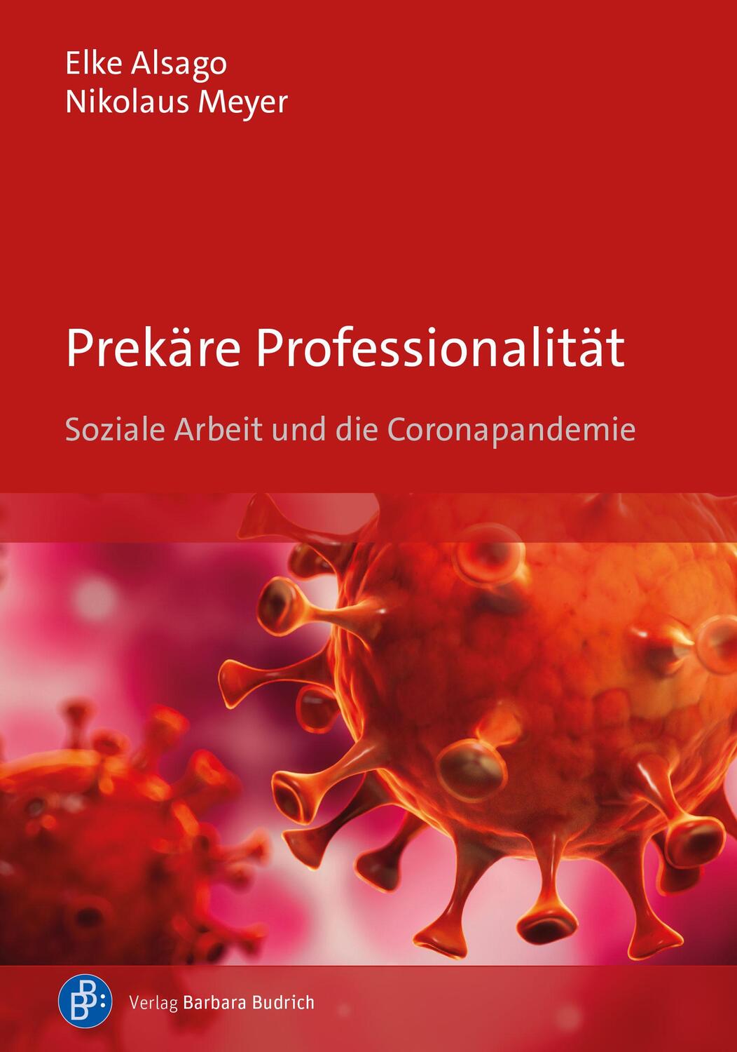Cover: 9783847430315 | Prekäre Professionalität | Soziale Arbeit und die Coronapandemie