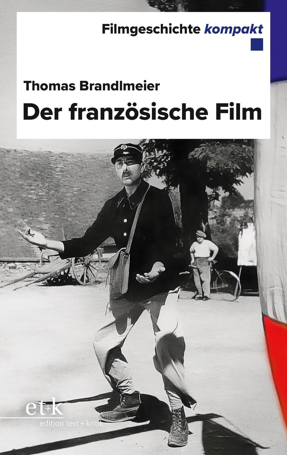 Cover: 9783967079074 | Der französische Film | Thomas Brandlmeier | Taschenbuch | 242 S.