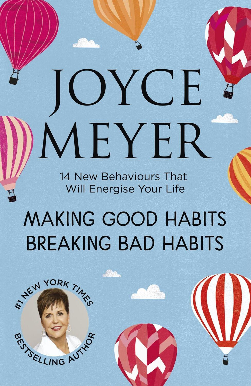 Cover: 9781444749953 | Making Good Habits, Breaking Bad Habits | Joyce Meyer | Taschenbuch