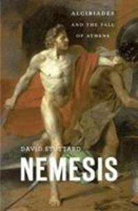 Cover: 9780674660441 | Nemesis | Alcibiades and the Fall of Athens | David Stuttard | Buch