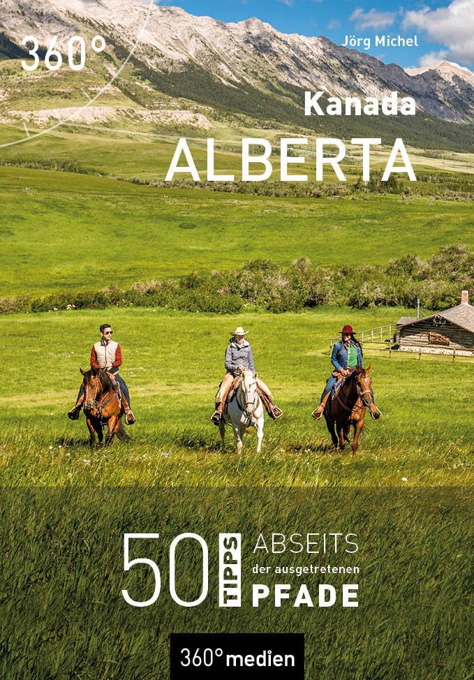 Cover: 9783968550060 | Kanada - Alberta | 50 Tipps abseits der ausgetretenen Pfade | Michel