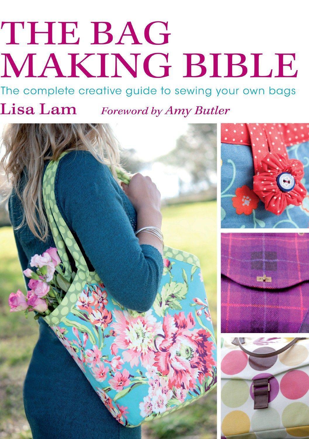Cover: 9780715336243 | The Bag Making Bible | Lisa Lam | Taschenbuch | Englisch | 2010