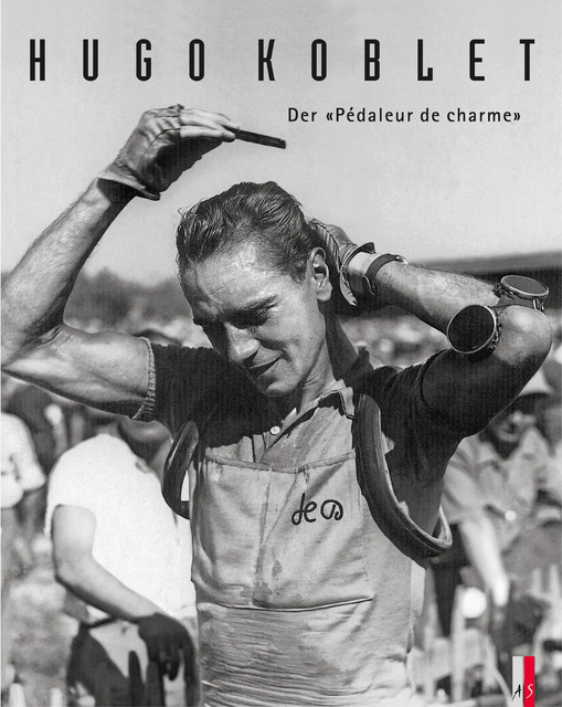 Cover: 9783909111183 | Hugo Koblet | Der 'Pedaleur de charme' | Martin Born (u. a.) | Buch