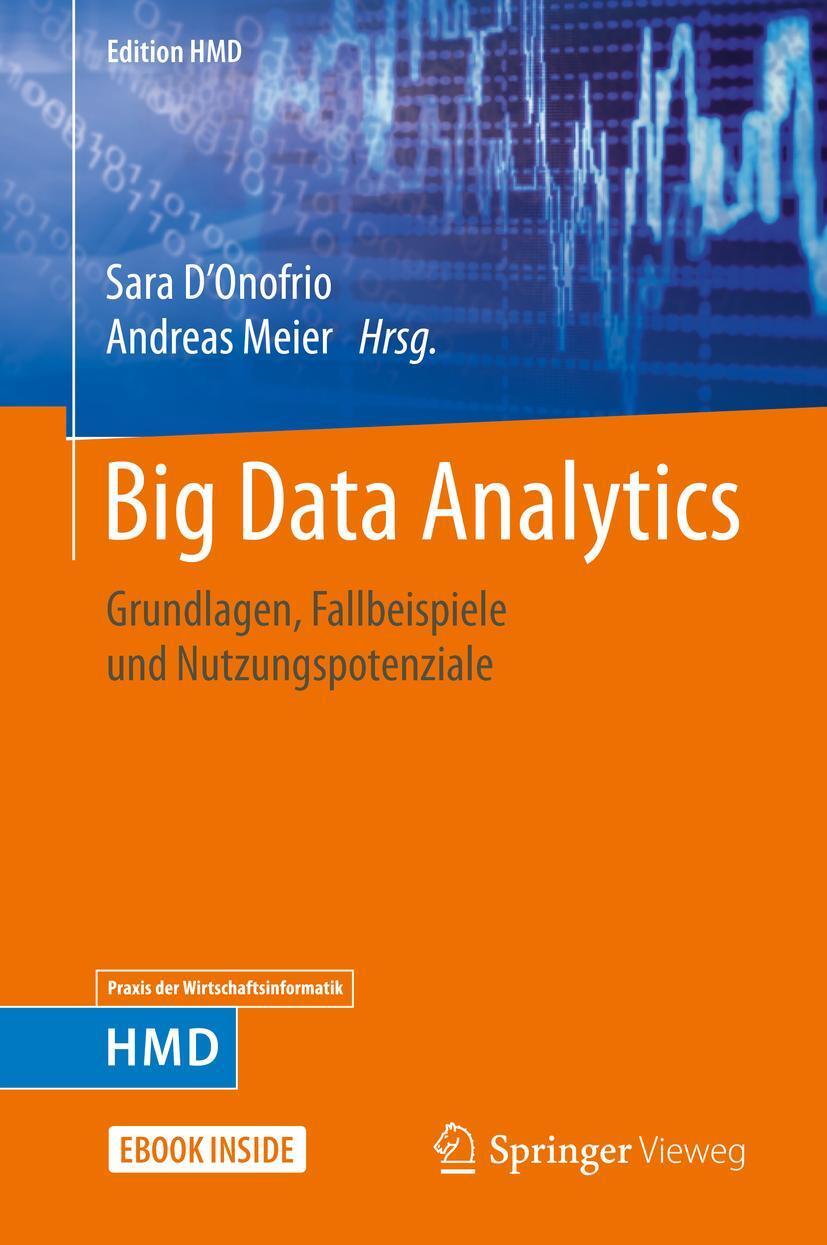 Cover: 9783658322359 | Big Data Analytics | Grundlagen, Fallbeispiele und Nutzungspotenziale